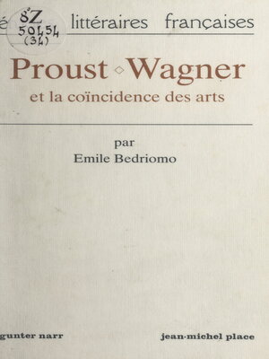 cover image of Proust, Wagner et la coïncidence des arts